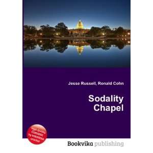  Sodality Chapel Ronald Cohn Jesse Russell Books