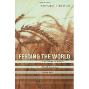   Princeton Economic History of the [Paperback] Giovanni Federico