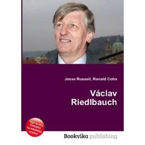 VÃ¡clav Riedlbauch Ronald Cohn Jesse Russell  Books