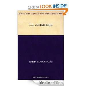 La camarona (Spanish Edition) Emilia Pardo Bazán  Kindle 