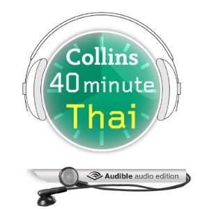  Thai in 40 Minutes Learn to speak Thai in minutes with 