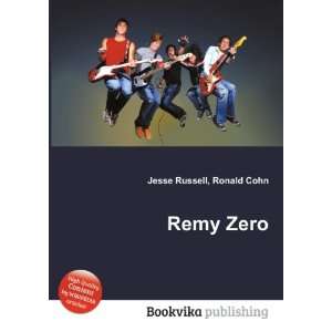  Remy Zero Ronald Cohn Jesse Russell Books