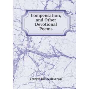   , and Other Devotional Poems Frances Ridley Havergal Books