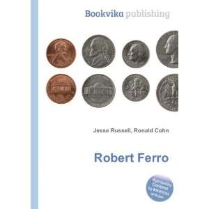  Robert Ferro Ronald Cohn Jesse Russell Books