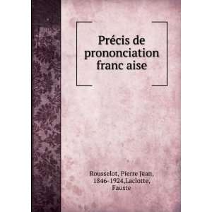   Pierre Jean, 1846 1924,Laclotte, Fauste Rousselot  Books