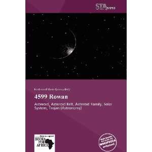  4599 Rowan (9786138712275) Ferdinand Maria Quincy Books