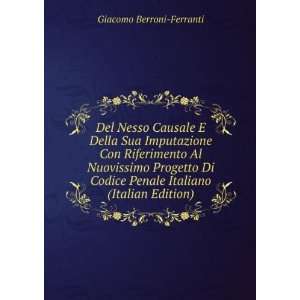   Progetto Di Codice Penale Italiano (Italian Edition) Giacomo Berroni