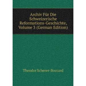   Geschichte, Volume 3 (German Edition) Theodor Scherer Boccard Books