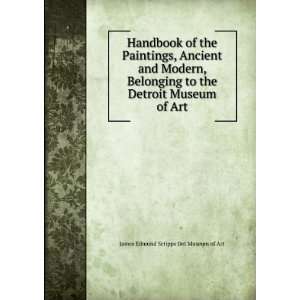   Detroit Museum of Art James Edmund Scripps Det Museum of Art Books