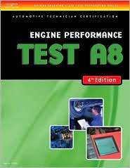 ASE Test Preparation  A8 Engine Performance, (1418038857), Cengage 