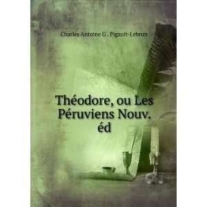   Nouv. Ã©d (9785873544660) Charles Antoine G . Pigault Lebrun Books