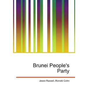  Brunei Peoples Party Ronald Cohn Jesse Russell Books