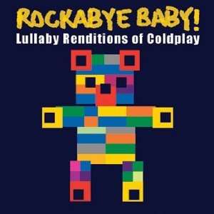  Lullaby Renditions of Coldplay   CD by Rockabye Baby 