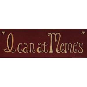   Can at MeMes   Poster by Scherry Talbott (18x6)