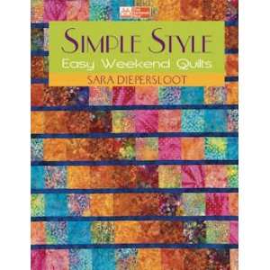  11985 BK Simple Style Easy Weekend Quilts by Sara 