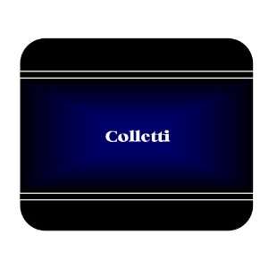    Personalized Name Gift   Colletti Mouse Pad 