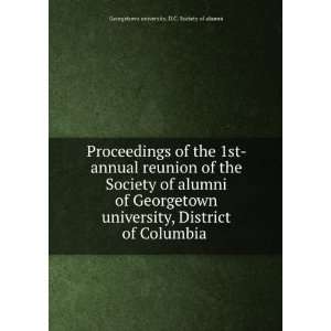   the Society of alumni of Georgetown university, District of Columbia