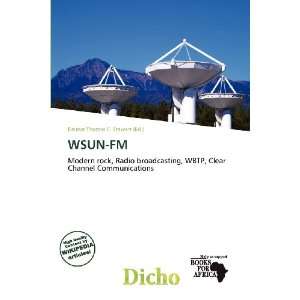  WSUN FM (9786200520470) Delmar Thomas C. Stawart Books
