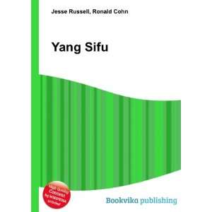  Yang Sifu Ronald Cohn Jesse Russell Books