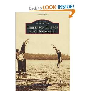   and Henderson (Images of America) [Paperback] Timothy W. Lake Books