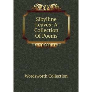  Sibylline Leaves A Collection Of Poems Wordsworth 