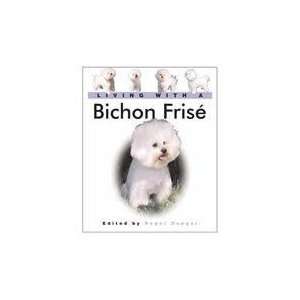  Barrons Books Living with a Bichon Frise Book Pet 