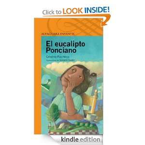 El eucalipto Ponciano (Spanish Edition) Cristina Pacheco  