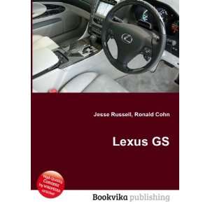  Lexus GS Ronald Cohn Jesse Russell Books