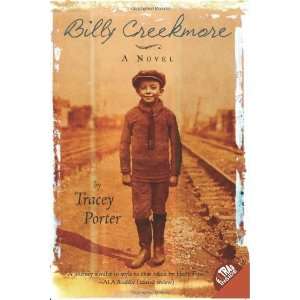  Billy Creekmore A Novel [Paperback] Tracey Porter Books