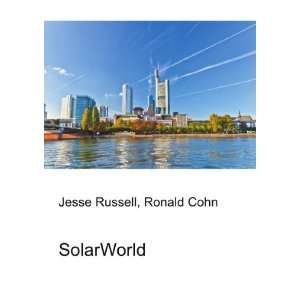  SolarWorld Ronald Cohn Jesse Russell Books