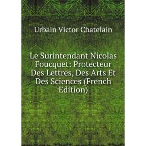   Arts Et Des Sciences (French Edition) Urbain Victor Chatelain Books