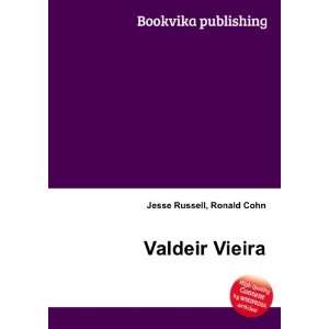  Valdeir Vieira Ronald Cohn Jesse Russell Books