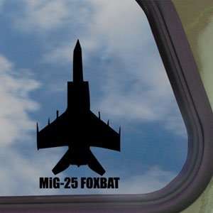  MiG 25 FOXBAT Black Decal Military Soldier Window Sticker 