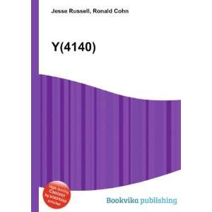  Y(4140) Ronald Cohn Jesse Russell Books