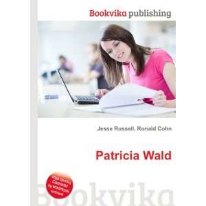  Patricia Wald Ronald Cohn Jesse Russell Books
