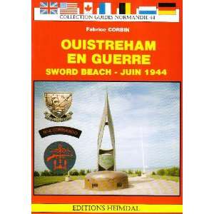  ouistreham en guerre (9782840480112) F Corbin Books