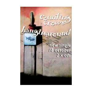  COUNTING CROWS Hanging Around Music Poster