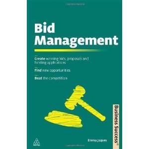  Bid Management A No nonsense Guide to Writing Successful 