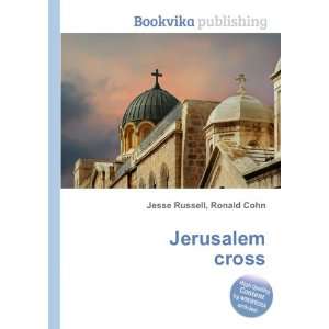  Jerusalem cross Ronald Cohn Jesse Russell Books