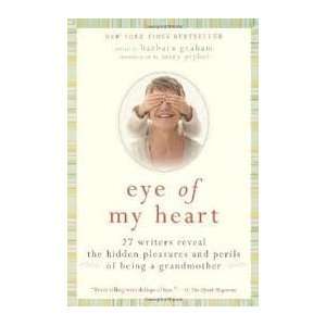  Eye of My Heart 1st (first) edition Text Only  N/A 