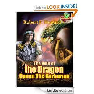 The Hour of the Dragon or Conan the Conqueror  the Conan Stories 