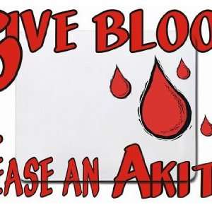  Give Blood Tease A Akita Mousepad