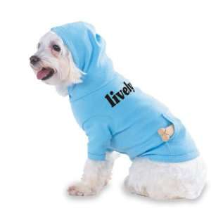  lively Hooded (Hoody) T Shirt with pocket for your Dog or 