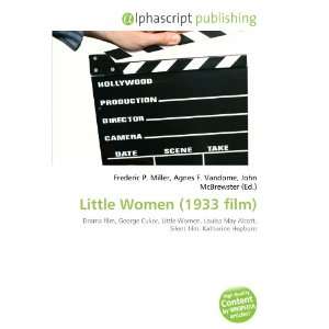  Little Women (1933 film) (9786132730091) Books