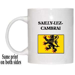 Nord Pas de Calais, SAILLY LEZ CAMBRAI Mug Everything 