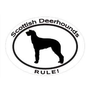 Oval Decal with dog silhouette and statement SCOTTISH DEERHOUNDS RULE 