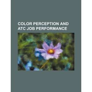  Color perception and ATC job performance (9781234504465 