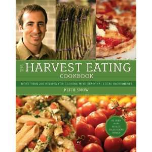  The Harvest Eating Cookbook More than 200 Recipes for 