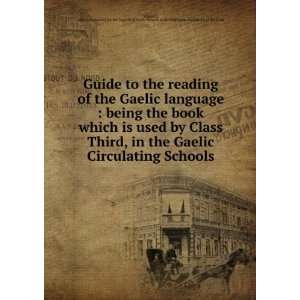  Guide to the reading of the Gaelic language  being the 