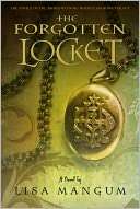   The Forgotten Locket (Hourglass Door Trilogy Series #3) by Lisa 